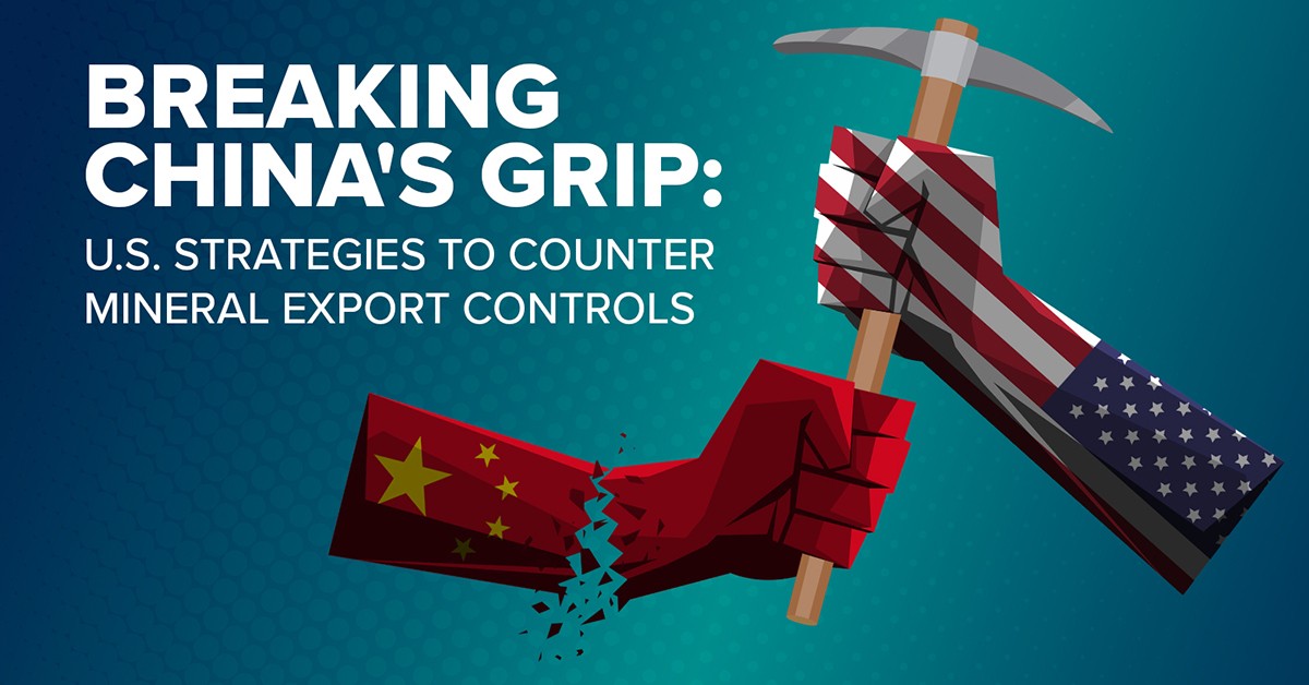 Illustration of a symbolic power struggle over mineral resources. A hand painted with the American flag forcefully pulls a mining pickaxe from the grasp of a hand painted with the Chinese flag, which is shown cracking apart. Bold white text on the left reads: “Breaking China’s Grip: U.S. Strategies to Counter Mineral Export Controls” against a blue gradient background with hexagonal patterns.